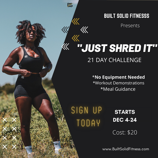 "JUST SHRED IT" 21 Day Challenge